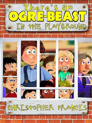 cover image of There's an Ogre-Beast in the Playground